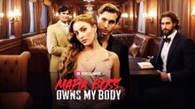 MAFIA BODS OWNS MY BODY
