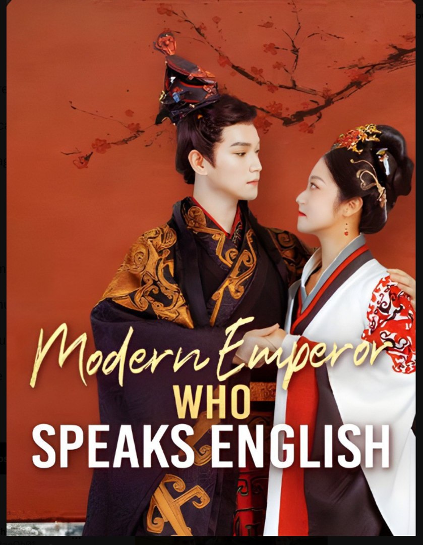⁣Modern Emperor Who Speaks English Chinese Drama - English Sub