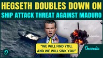 Pete Hegseth Announces More Strikes Despite ‘War Crimes’ Claims And Chaos After Second Attack