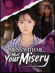Mess With Me Meet Your Misery (2025) - FULL HD [Eng Sub]