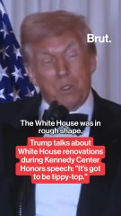 Trump talks about White House construction during Kennedy Center Honors speech.