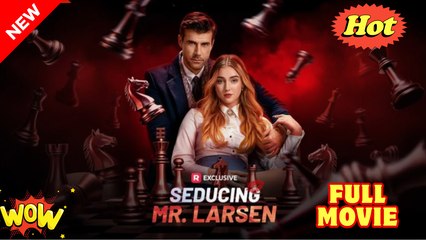 Seducing Mr Larsen dailymotion