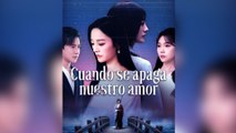 Cuando se apaga nuestro amor En Espanol