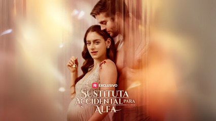 [doblado] Sustituta Accidental para Alfa en Español #reelshort
