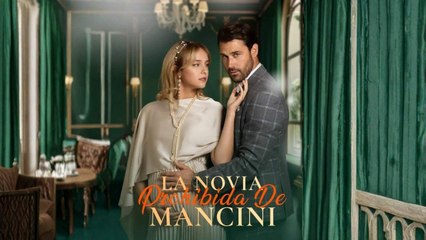 La novia prohibida de mancini en Español #reelshort