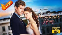 Bound to President's Heart | Full Movie HD - SweetRomance Love Romantic CEO Drama ShortFilms