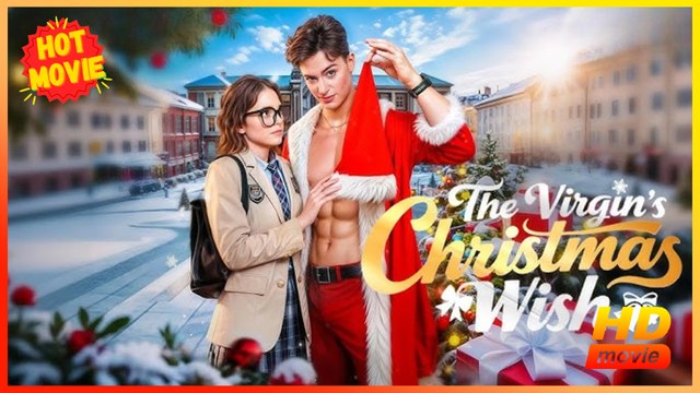 The Virgin's Christmas Gift | Full Movie HD - Best Drama ShortFilms Hot Romance Christmas Noel