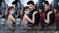 virgin sacrifice to the lycan king - Full Movie