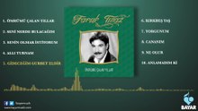 Faruk Tınaz - Gideceğim Gurbet Eldir
