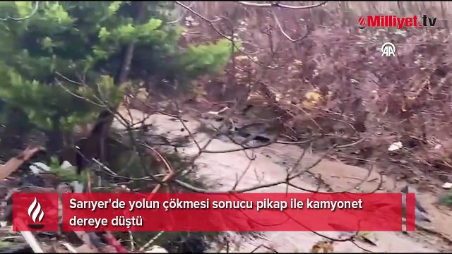 Sarıyer'de yolun çökmesi sonucu pikap ile kamyonet dereye düştü