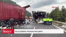 Yolcu otobüsü, otoyolda TIR'a çarptı