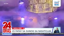 25 patay sa sunog sa nightclub | 24 Oras Weekend