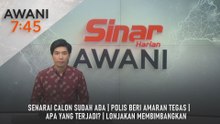 AWANI 7:45 [7/12/2025] – Senarai calon sudah ada | Polis beri amaran tegas | Apa yang terjadi? | Lonjakan membimbangkan