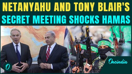 BREAKING: Netanyahu and Tony Blair Hold SECRET MEETING Before Second Phase of Gaza Ceasefire