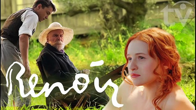 Renoir (2012) French Drama Based on the Last Years of Pierre-Auguste Renoir Impressionist Painter Eng. Subs.