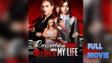 Raised By The Thief Who Stole My Life Full Movie