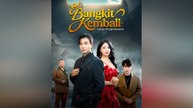 Bangkit Kembali Harga Pengkhianatan Episode Lengkap