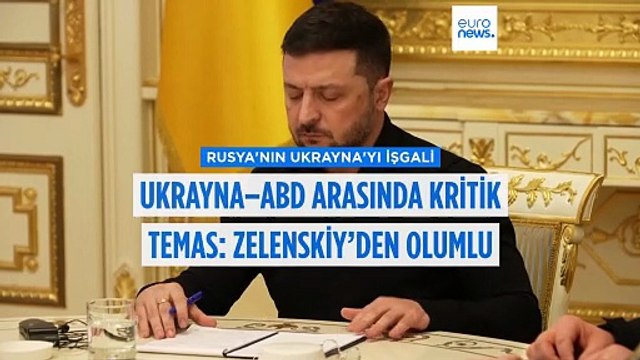 Ukrayna–ABD barış görüşmelerinde kritik temas: Zelenskiy’den olumlu mesaj