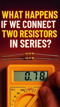 Testing Two Resistors in Series | Simple Electronics Demo