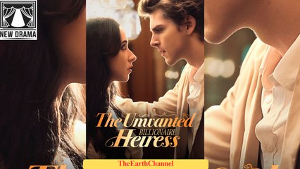 🍏🧡☯️🏴 01.01 - 12.08 🔥 The Unwanted Billionaire Heiress dailymotion 🌐x9v7ciy