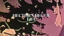 Hector’s Hectic Life (1948)