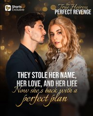 The True Heiress Perfect Revenge