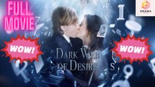 [New] Dark Web Of Desire #snaxbox #goodshort - Full Movie  Drama Hub
