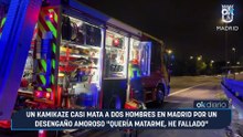 Un kamikaze casi mata a dos hombres en Madrid por un desengaño amoroso "Quería matarme, he fallado"