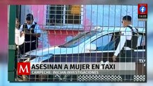 Asesinan a una mujer en un taxi con cinco disparos; investigan conexión con sustancias ilícitas