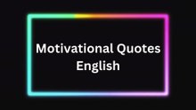 Motivational Quotes English I Motivational Quotes