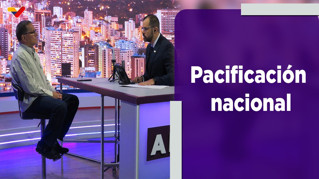 A Pulso | Gobierno Bolivariano impulsa el proceso de pacificación con diversos sectores políticos
