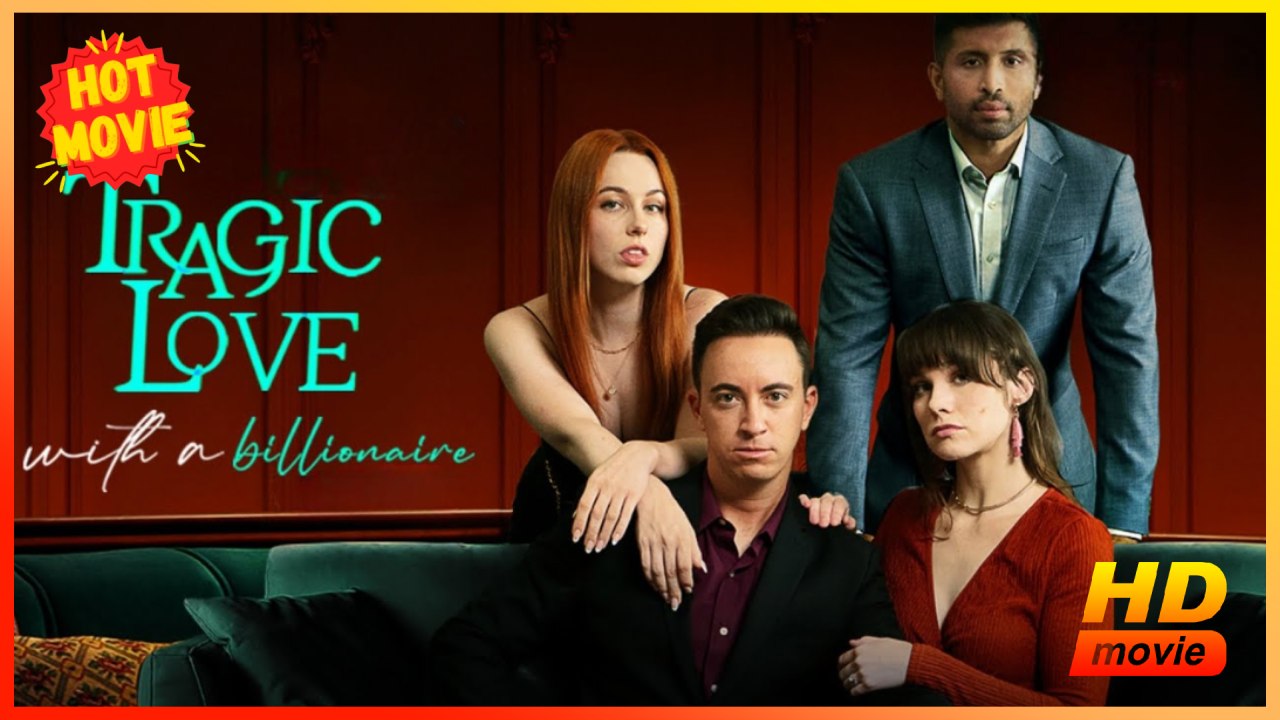 The Tragic Love With A Billionaire Hd - Best Drama Shortfilms Hot Romance Love Billionaire Ceo Heiress/Socialite