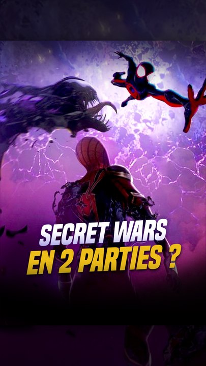 Secret Wars en 2 parties ?
