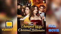 From Dumped Wife to Christmas Billionaire [ SHORT DRAMA WITH HIGH QUALITY 2026 ]