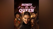 Honey, I'm the Real Queen #FULL EPISODE #shortfilm
