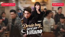 [Español] Desde hoy, seré un villano (Versión completo)