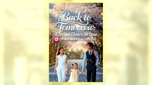Back To Tomorrow A Second Chance for Love full hd