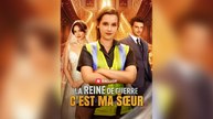 [Doublé] La Reine de Guerre, c'est ma sœur - Film complet