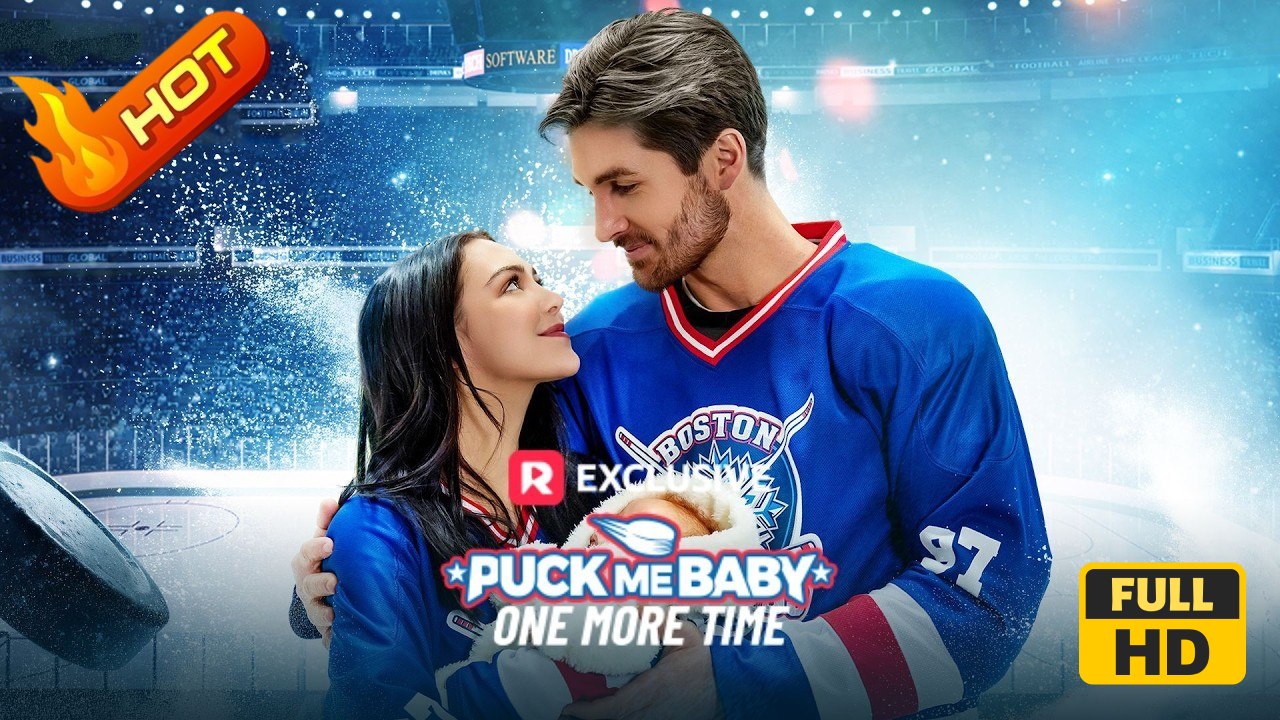 Puck Me Baby One More Time | Full Movie HD - Romance Sweet Romance Modern Emotional Romantic Visually Striking Heartfelt Looking-for-Love USA Hospital Mansion Ice Rink Contemporary All Ages Athlete Strong-Willed Protective Husband