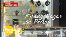 Kumikinang ang kita sa negosyong perlas! | Pera Paraan