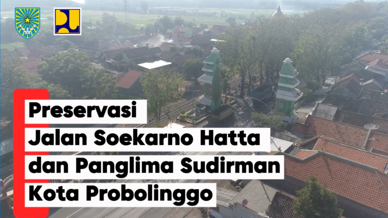 Hibah Kementerian PU Dukung Kota Probolinggo Bersolek