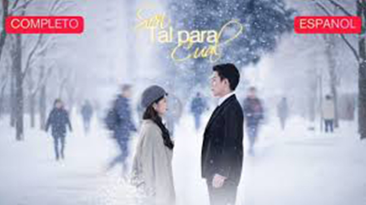 Son Tal Para Cual EspañOl Episodios Completos Drama Chino Corto - Mega