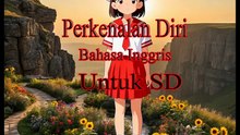 Perkenalan Diri Dalam Bahasa Inggris di Depan Kelas SD bagian 1