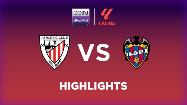 Athletic Club vs. Levante - Game Highlights