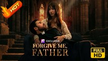 Forgive Me Father Hd - Sweetromance Love Drama Shortfilms Hot Romantic