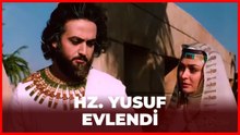 Hz. Yusuf Asenath'la Evlendi - Hz. Yusuf 12. Bölüm
