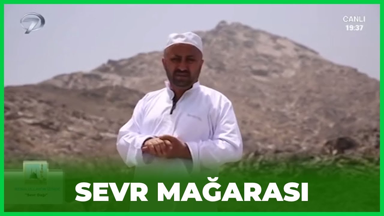 Hicretin İlk Durağı Sevr Mağarası - Resulullah’ın İzinde Ömer Döngeloğlu