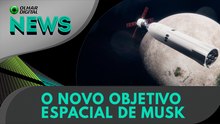 Cidade na Lua ou ir a Marte? Elon Musk já tem sua prioridade | 09/02/2026
