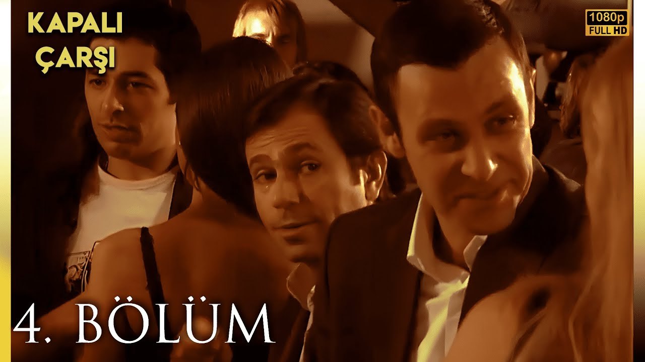 Kapalıçarşı | 4. Bölüm HD