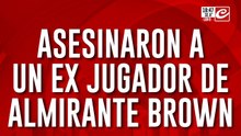 Asesinaron a un ex jugador de Almirante Brown